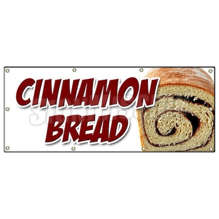 Signmission CINNAMON BREAD BANNER SIGN fresh baked bakery still warm homemade B-96 Cinnamon Bread